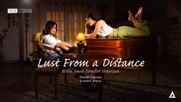 TrueLesbian - Chanel Camryn, Scarlett Alexis - Lust From a Distance - Stella Smut Director Showcase